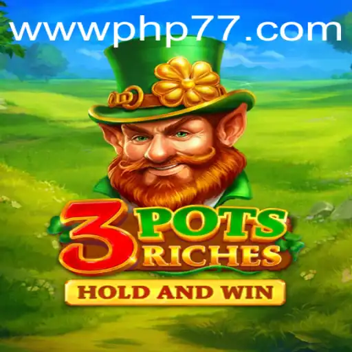 Exploring the Thrills of 3potsRiches and the PHP77.VIP Experience
