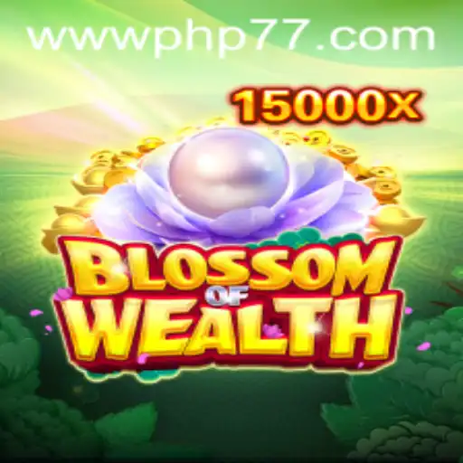 BlossomofWealth: Exploring the Exciting World of Fantasy Gaming and PHP77.VIP