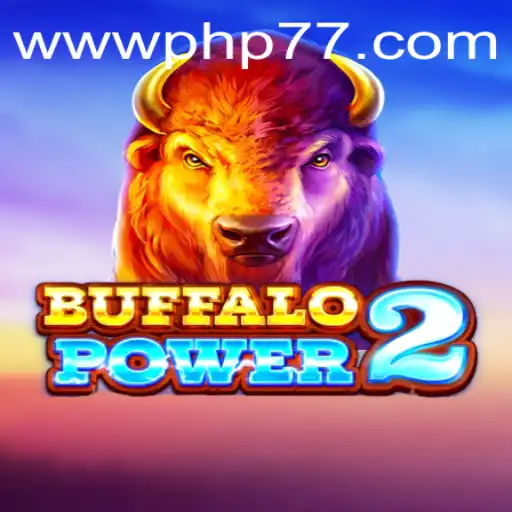BuffaloPower2: A Thrilling Game Experience at PHP77.VIP