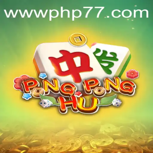 Discover the Exciting World of PONGPONGHU