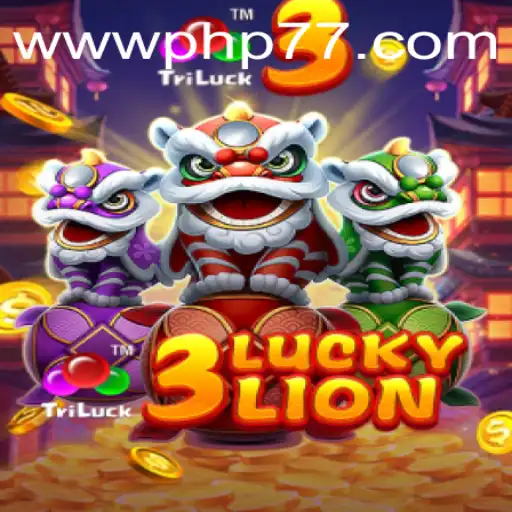 Discover the Thrilling World of 3LUCKYLION at PHP77.VIP
