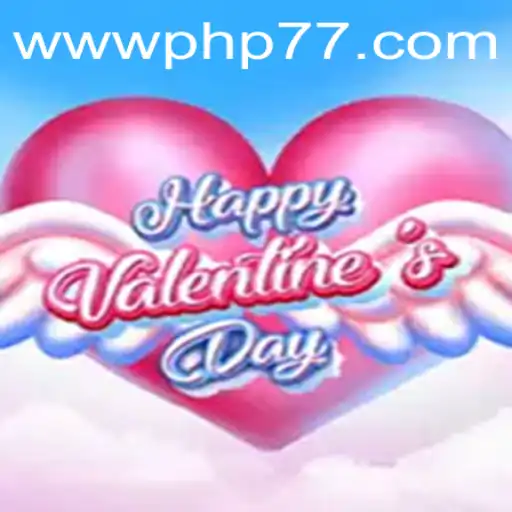 Experience the Thrill of HappyValentinesDay: A New Gaming Sensation by PHP77.VIP