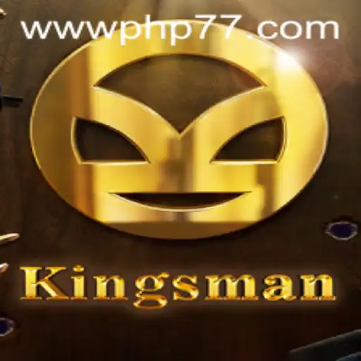 Kingsman: A Royal Adventure in the World of PHP77.VIP
